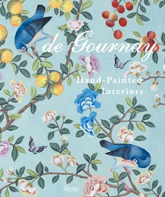 de Gournay: Ručne maľované interiéry - de Gournay: Hand-Painted Interiors