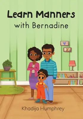 Naučte sa spôsoby s Bernadine - Learn Manners with Bernadine