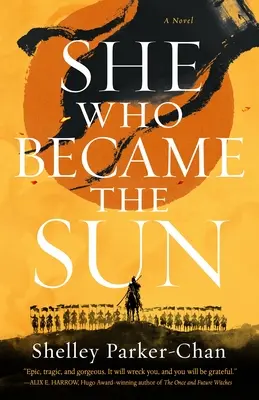 Ona, ktorá sa stala slnkom - She Who Became the Sun
