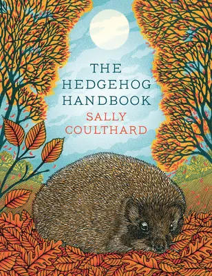 Príručka o ježkovi - The Hedgehog Handbook