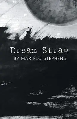 Slamka snov - Dream Straw