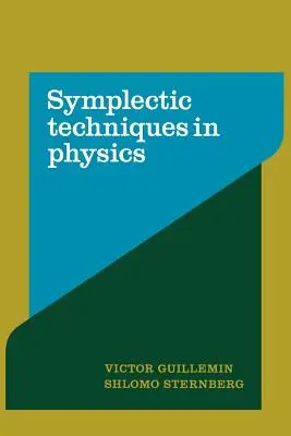 Symplektické techniky vo fyzike - Symplectic Techniques in Physics