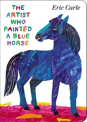 Umelec, ktorý namaľoval modrého koňa - The Artist Who Painted a Blue Horse