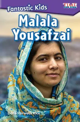 Fantastické deti: Malala Yousafzai - Fantastic Kids: Malala Yousafzai