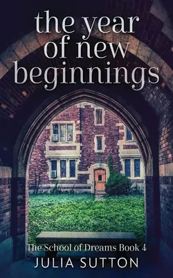 Rok nových začiatkov - The Year Of New Beginnings