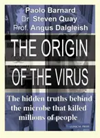 Pôvod vírusu - Skryté pravdy o mikróbe, ktorý zabil milióny ľudí - Origin of the Virus - The hidden truths behind the microbe that killed millions of people