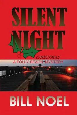Tichá noc: Folly Beach Christmas Mystery - Silent Night: A Folly Beach Christmas Mystery