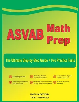ASVAB Math Prep: The Ultimate Step by Step Guide Plus Two Full-Length ASVAB Practice Tests (Príprava na ASVAB z matematiky) - ASVAB Math Prep: The Ultimate Step by Step Guide Plus Two Full-Length ASVAB Practice Tests