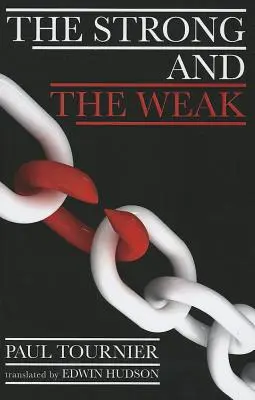 Silní a slabí - The Strong and the Weak