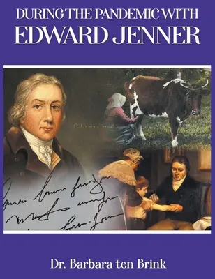 Počas pandémie s Edwardom Jennerom - During the Pandemic with Edward Jenner