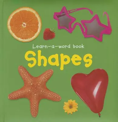 Obrázková kniha Learn-A-Word: . - Learn-A-Word Picture Book: Shapes