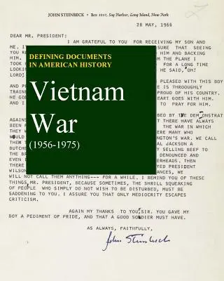 Určujúce dokumenty v amerických dejinách: Vietnamská vojna (1956 - 1975): [s prístupovým kódom]: Kúpa tlačenej verzie zahŕňa bezplatný online prístup - Defining Documents in American History: The Vietnam War (1956-1975): Print Purchase Includes Free Online Access [With Access Code]