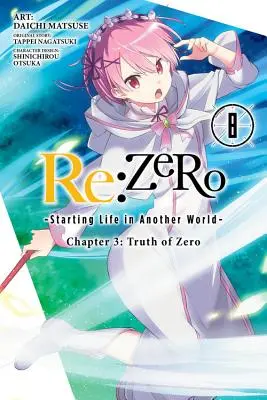 Nula -začiatok života v inom svete-, kapitola 3: Pravda Nula, zv. 8 (Manga) - RE: Zero -Starting Life in Another World-, Chapter 3: Truth of Zero, Vol. 8 (Manga)