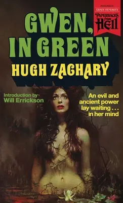 Gwen, v zelenej farbe (Paperbacks from Hell) - Gwen, in Green (Paperbacks from Hell)
