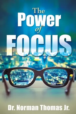 Sila sústredenia - The Power of Focus