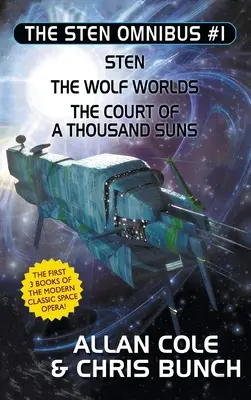 Sten Omnibus #1: Sten, Vlčie svety, Dvor tisícich sĺnk - The Sten Omnibus #1: Sten, The Wolf Worlds, The Court of a Thousand Suns