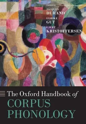 Oxfordská príručka korpusovej fonológie - The Oxford Handbook of Corpus Phonology
