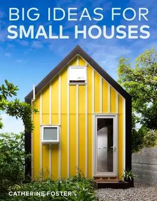 Veľké nápady pre malé domy - Big Ideas for Small Houses