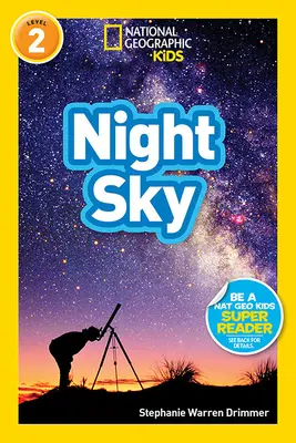 National Geographic Readers: Nočná obloha - National Geographic Readers: Night Sky