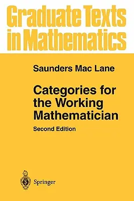 Kategórie pre pracujúcich matematikov - Categories for the Working Mathematician
