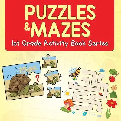 Hádanky a bludiská: Séria kníh s aktivitami pre 1. ročník - Puzzles & Mazes: 1st Grade Activity Book Series