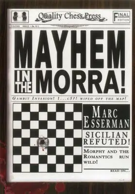 Chaos v Morre! - Mayhem in the Morra!