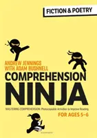 Ninja s porozumením pre 5-6 ročné deti: Beletria a poézia - pracovné listy na porozumenie pre 1. ročník - Comprehension Ninja for Ages 5-6: Fiction & Poetry - Comprehension worksheets for Year 1