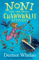 Noni a veľká záhada Chaaawklit - Noni and the Great Chaaawklit Mystery