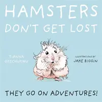 Škrečky sa nestratia - Hamsters Don't Get Lost