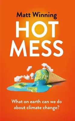 Horúci neporiadok - Hot Mess