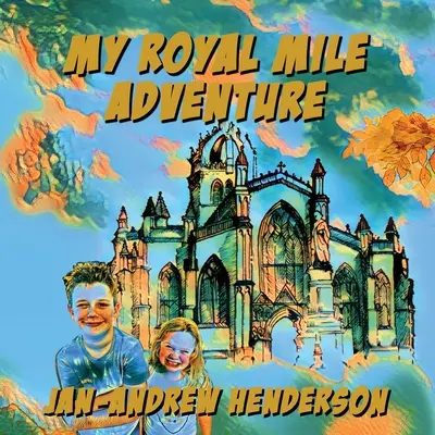 Moje kráľovské dobrodružstvo - My Royal MIle Adventure