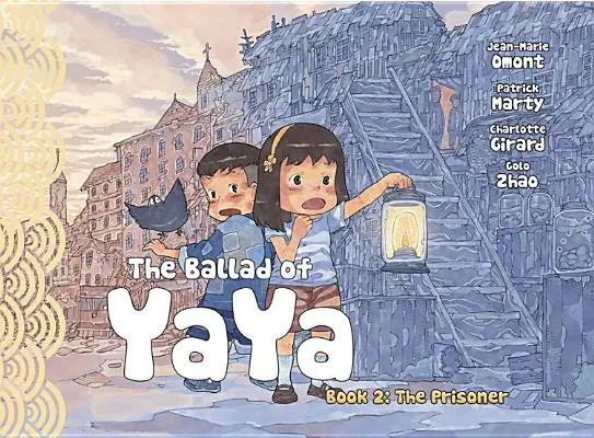 Balada o Yayovi Kniha 2: Väzni - The Ballad of Yaya Book 2: The Prisoners