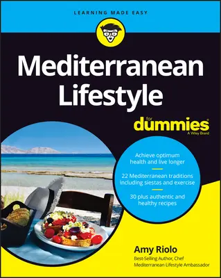Stredomorský životný štýl pre hlupákov - Mediterranean Lifestyle for Dummies