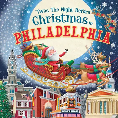 Noc pred Vianocami vo Filadelfii - 'Twas the Night Before Christmas in Philadelphia