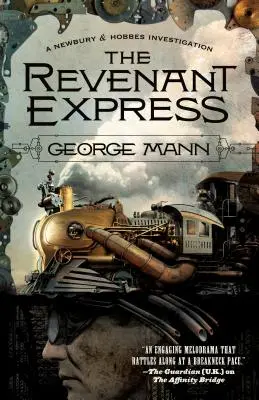 Revenant Express: Vyšetrovanie Newbury & Hobbes - The Revenant Express: A Newbury & Hobbes Investigation