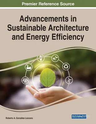 Pokroky v udržateľnej architektúre a energetickej účinnosti - Advancements in Sustainable Architecture and Energy Efficiency
