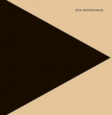 Eva Rothschildová - Eva Rothschild