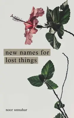 Nové názvy pre stratené veci - New Names for Lost Things