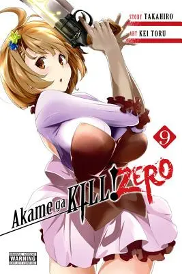 Akame Ga Kill! Zero, 9. zväzok - Akame Ga Kill! Zero, Vol. 9