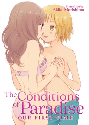 Podmienky raja: Náš prvý raz - The Conditions of Paradise: Our First Time