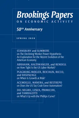 Brookings Papers on Economic Activity (Brookingsove dokumenty o hospodárskej činnosti): Spring 2020 - Brookings Papers on Economic Activity: Spring 2020