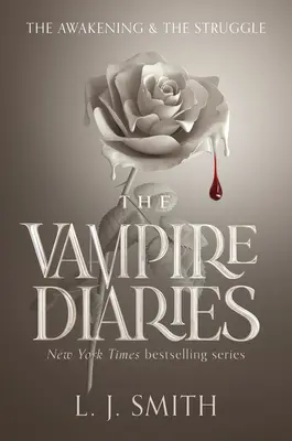 Upírske denníky: Prebudenie a boj - The Vampire Diaries: The Awakening and the Struggle