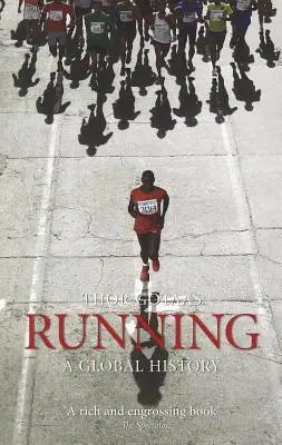 Beh: globálna história - Running: A Global History