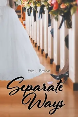 Oddelené cesty - Separate Ways