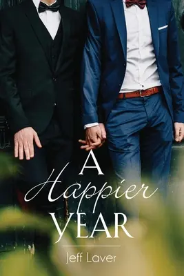 Šťastnejší rok - A Happier Year