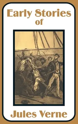 Rané príbehy Julesa Verna - Early Stories of Jules Verne