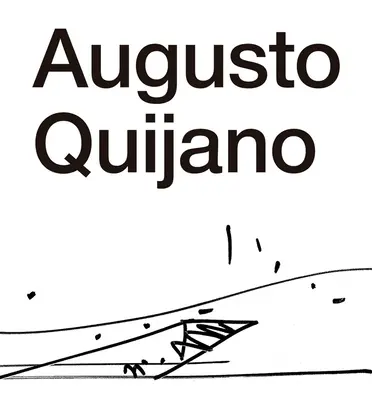 Architektúra Augusta Quijana - The Architecture of Augusto Quijano