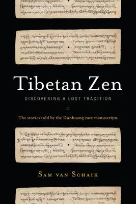 Tibetský zen: Vychádzanie z benediktínskeho náboženstva: objavovanie stratenej tradície - Tibetan Zen: Discovering a Lost Tradition