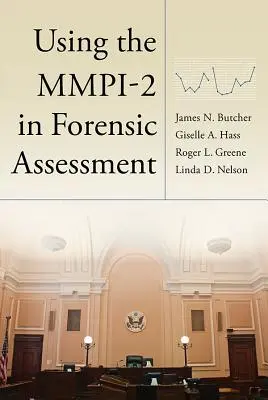 Používanie Mmpi-2 pri forenznom posudzovaní - Using the Mmpi-2 in Forensic Assessment