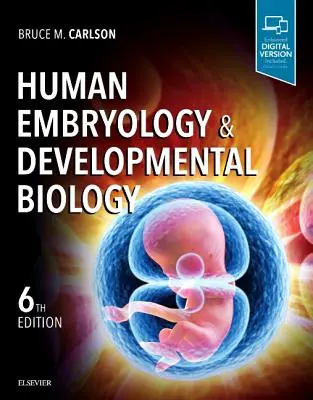 Embryológia a vývojová biológia človeka - Human Embryology and Developmental Biology